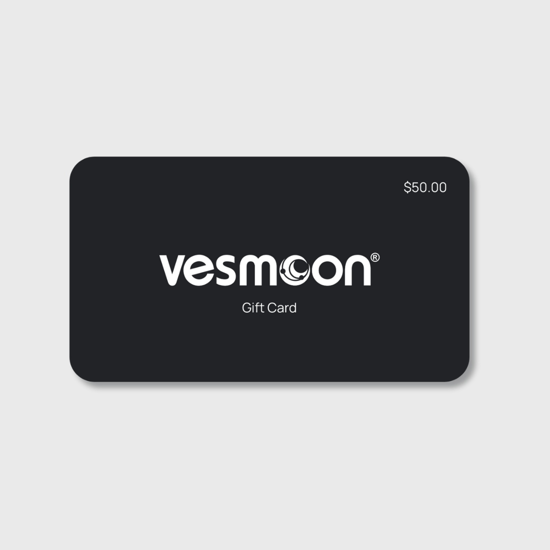 Vesmoon Gift Card